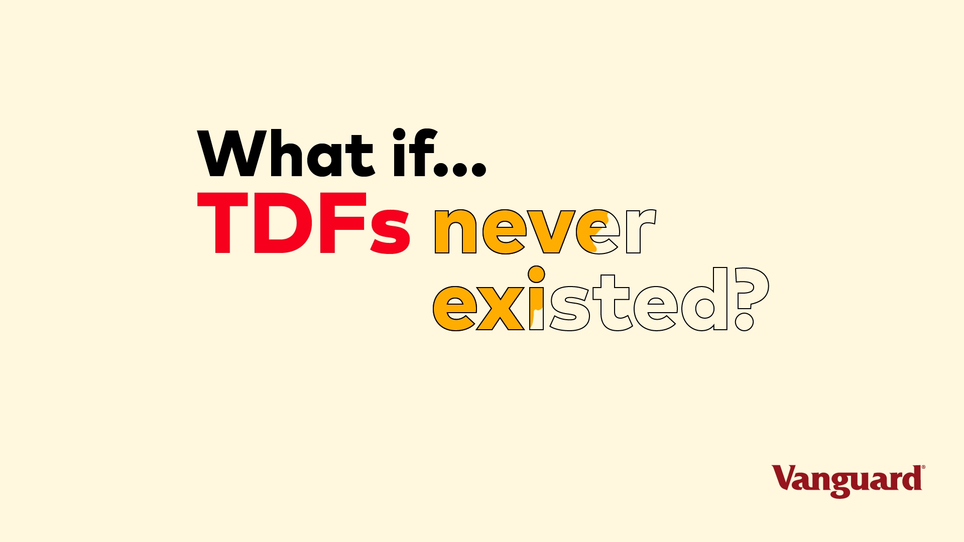 What if TFDs never existed?
